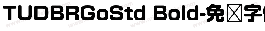 TUDBRGoStd Bold字体转换